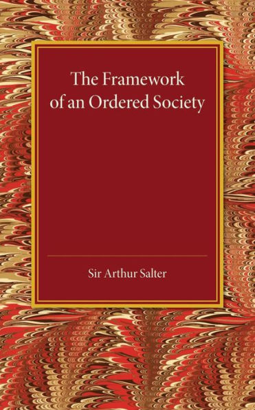 The Framework of an Ordered Society