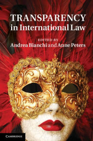 Title: Transparency in International Law, Author: Andrea Bianchi