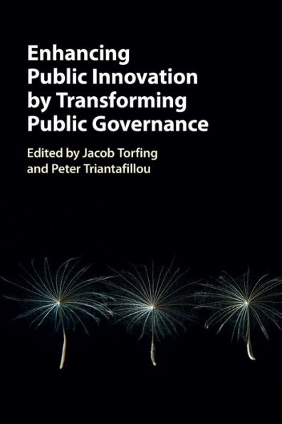 Enhancing Public Innovation by Transforming Public Governance