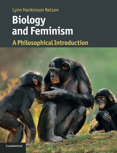 Biology and Feminism: A Philosophical Introduction