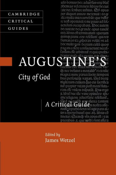 Augustine's City of God: A Critical Guide