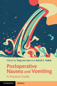 English ebooks download pdf for free Postoperative Nausea and Vomiting: A Practical Guide by Tong Joo Gan 9781107465190  English version