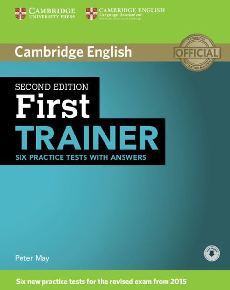 First Trainer Six Practice Tests with Answers with Audio / Edition 2