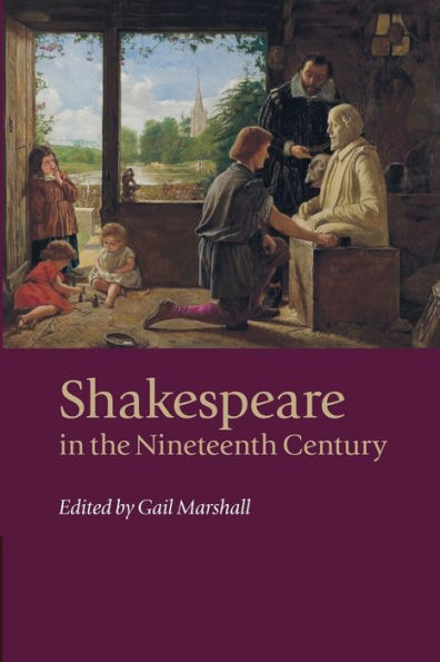 Shakespeare the Nineteenth Century