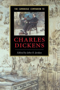 Title: The Cambridge Companion to Charles Dickens, Author: John O. Jordan