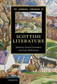 Title: The Cambridge Companion to Scottish Literature, Author: Gerard Carruthers