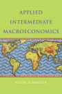 Applied Intermediate Macroeconomics