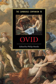 Title: The Cambridge Companion to Ovid, Author: Philip Hardie