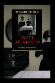 Title: The Cambridge Companion to Emily Dickinson, Author: Wendy Martin