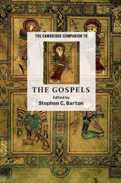 The Cambridge Companion to the Gospels