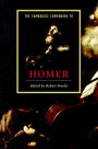 The Cambridge Companion to Homer