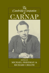 Title: The Cambridge Companion to Carnap, Author: Michael Friedman