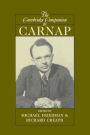 The Cambridge Companion to Carnap