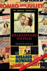 Title: The Cambridge Companion to Shakespeare on Film, Author: Russell Jackson