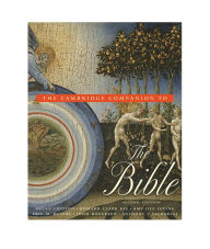 Title: The Cambridge Companion to the Bible, Author: Howard Clark Kee