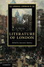 The Cambridge Companion to the Literature of London