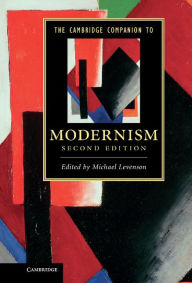 Title: The Cambridge Companion to Modernism, Author: Michael Levenson