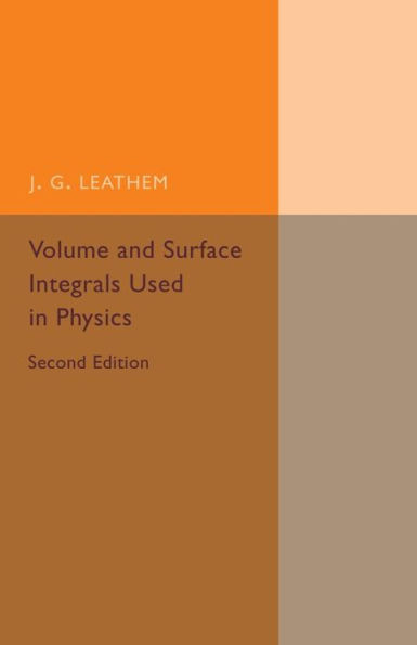 Volume and Surface Integrals Used Physics
