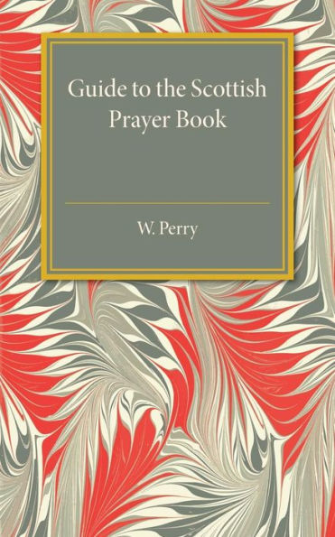Guide to the Scottish Prayer Book