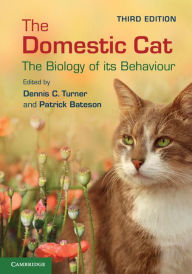 Title: The Domestic Cat: The Biology of its Behaviour, Author: Dennis C. Turner