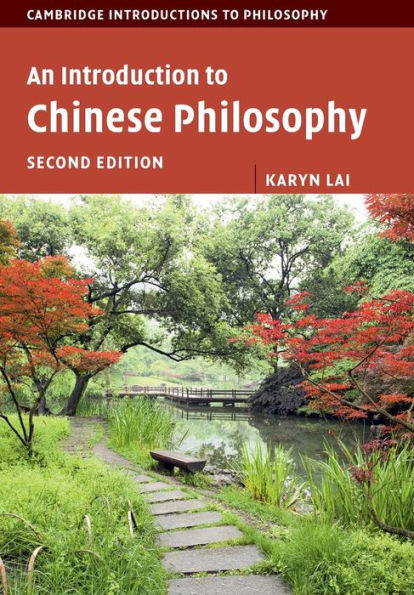 An Introduction to Chinese Philosophy / Edition 2