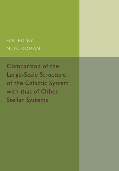 Comparison of the Large-Scale Structure of the Galactic System with that of Other Stellar Systems