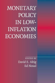 Title: Monetary Policy in Low-Inflation Economies, Author: David E. Altig