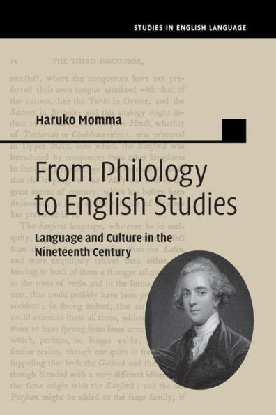 From Philology to English Studies: Language and Culture the Nineteenth Century