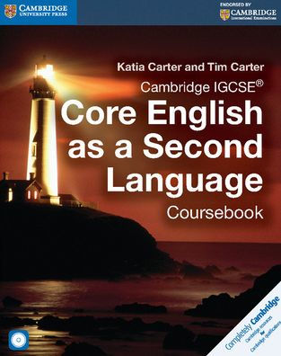 Cambridge IGCSE® Core English as a Second Language Coursebook with Audio CD