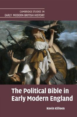 The Political Bible Early Modern England