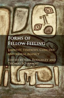 Forms of Fellow Feeling: Empathy, Sympathy