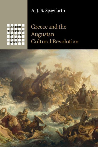 Greece and the Augustan Cultural Revolution