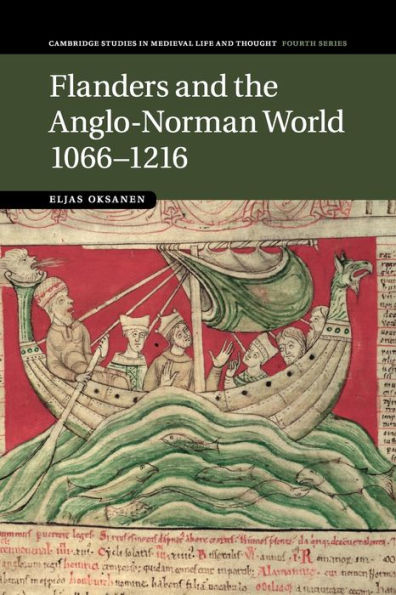 Flanders and the Anglo-Norman World, 1066-1216