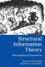 Structural Information Theory: The Simplicity of Visual Form