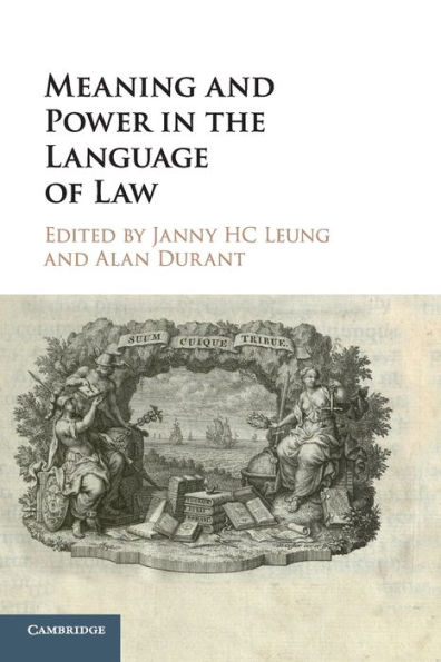 Meaning and Power the Language of Law