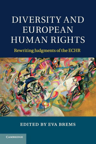 Diversity and European Human Rights: Rewriting Judgments of the ECHR