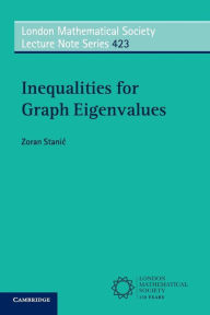 Title: Inequalities for Graph Eigenvalues, Author: Zoran Stanic