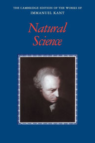 Title: Kant: Natural Science, Author: Immanuel Kant