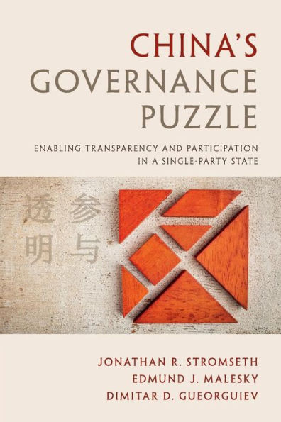China's Governance Puzzle: Enabling Transparency and Participation a Single-Party State