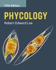Title: Phycology / Edition 5, Author: Robert Edward Lee