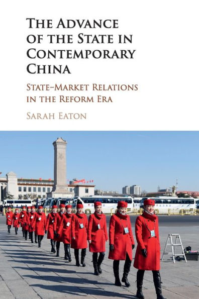 the Advance of State Contemporary China: State-Market Relations Reform Era