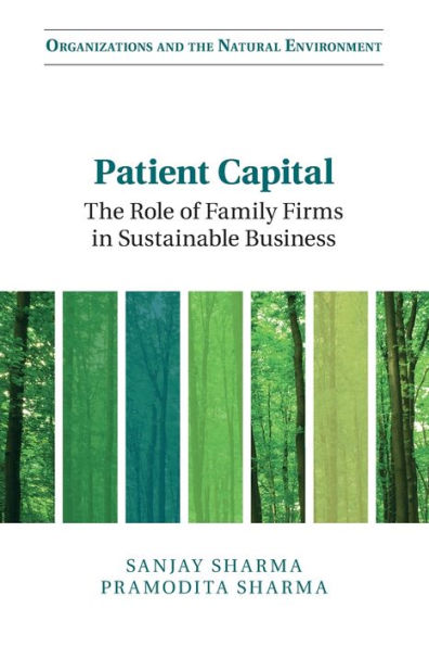 Patient Capital: The Role of Family Firms in Sustainable Business