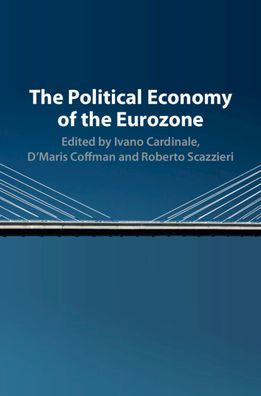 The Political Economy of the Eurozone