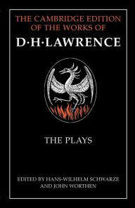 Title: The Plays, Author: D. H. Lawrence