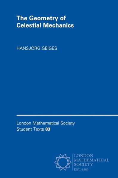The Geometry of Celestial Mechanics