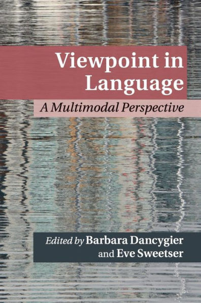 Viewpoint Language: A Multimodal Perspective