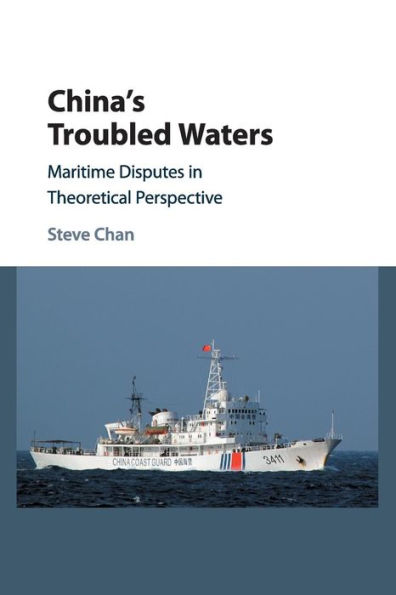 China's Troubled Waters: Maritime Disputes Theoretical Perspective