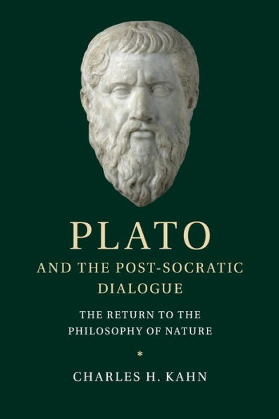 Plato and the Post-Socratic Dialogue: Return to Philosophy of Nature