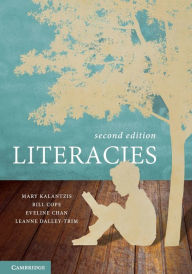 Title: Literacies / Edition 2, Author: Mary Kalantzis