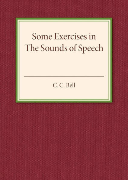 Some Exercises in the Sounds of Speech